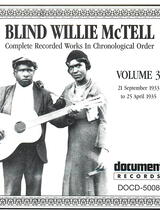 Blind Willie McTell, Vol. 3 (1933-1935)