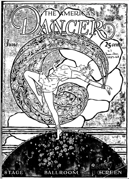 The American Dancer (Dance Magazine) Vol. 1 No. 1 - June 1927