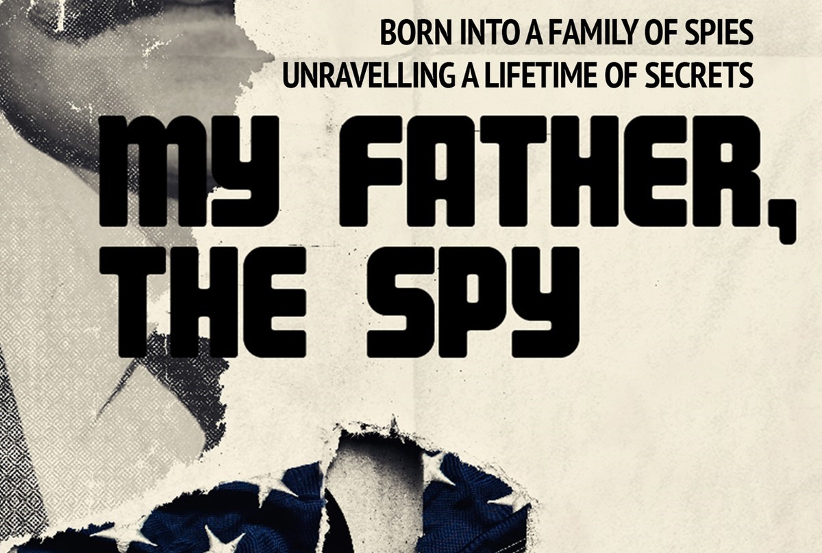 My Father The Spy